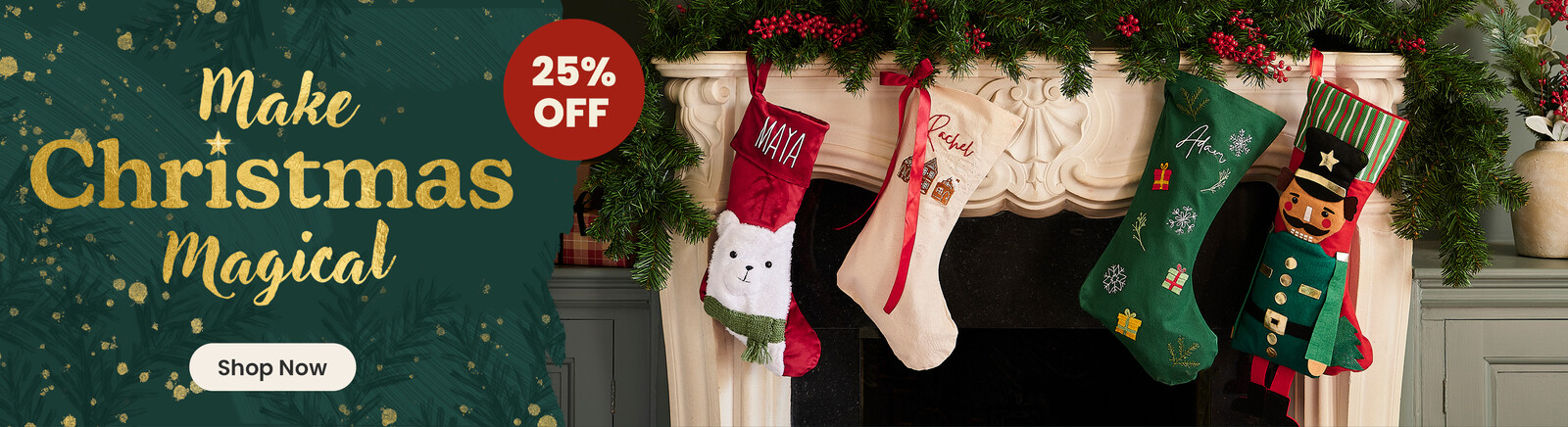 A fireplace with four personalised stockings hanging from it. Header text says Make Christmas Magical along with a Shop Now button. Clicking leads to the Christmas page