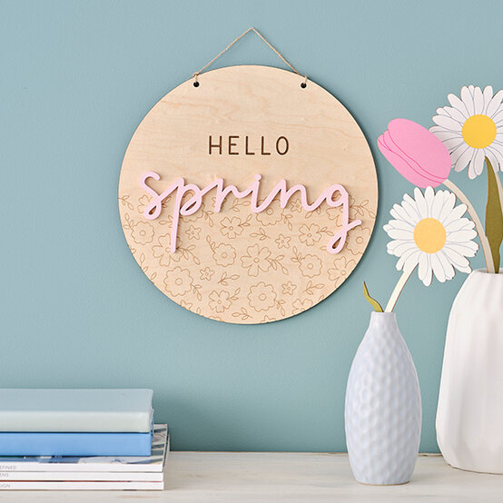 Glowforge Projects Spring Glowforge: How to Make a Spring Sign | Hobbycraft