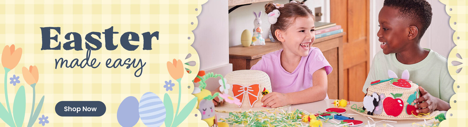 Two children smiling while making easter bonnets. Header text says Easter made easy, along with a Shop Now button. Clicking leads to easter products.