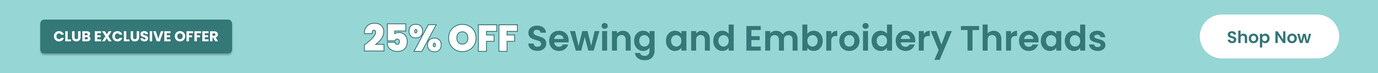 25% Off Sewing and Embroidery Threads