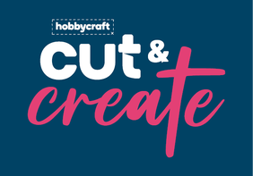 Hobbycraft Cut & Create