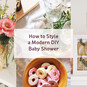 How to Style a Modern DIY Baby Shower image number 1