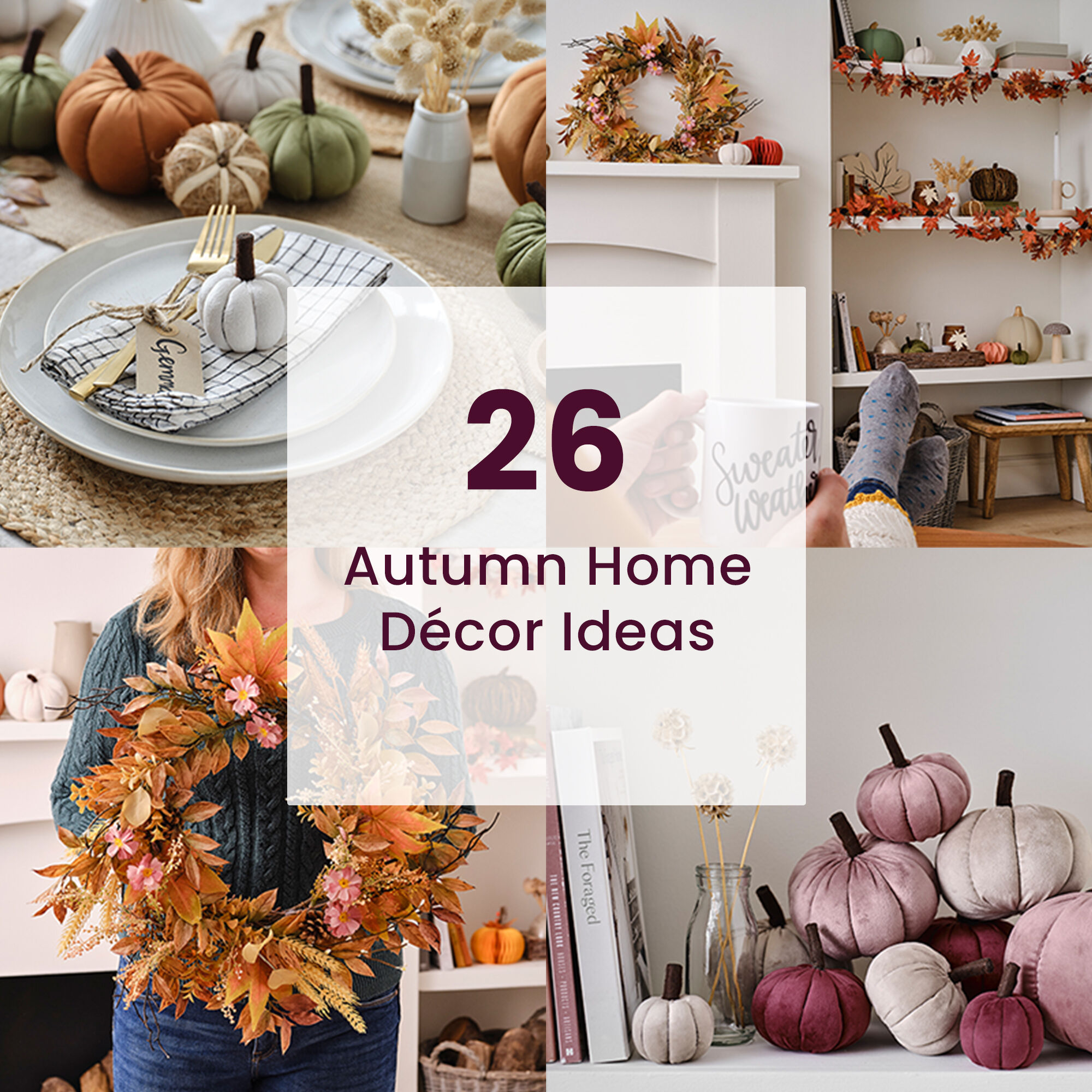 26 Autumn Home Decor Ideas Hobbycraft