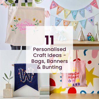 11 Personalised Craft Ideas