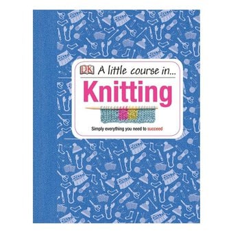 DK A Little Course in Knitting