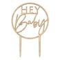 Ginger Ray Hey Baby Wooden Cake Topper image number 1