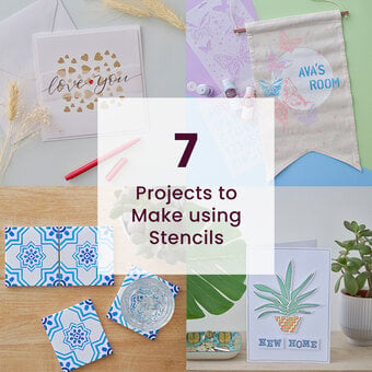 7 Projects to Make using Stencils