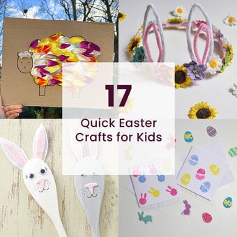 17 Quick Easter Crafts for Kids