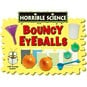 Horrible Science Bouncy Eyeballs Kit image number 3