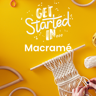 Get Started In Macramé