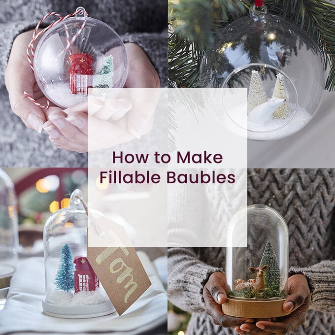 How to Make Fillable Baubles image number 1