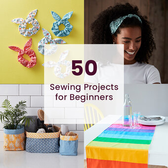 50 Sewing Projects for Beginners