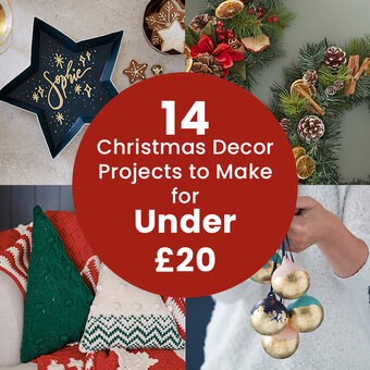 14 Christmas Decor Projects to Make for Under &pound;20