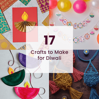 17 Crafts to Make for Diwali