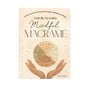 Mindful Macram&eacute; Book  image number 1
