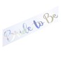 Create & Celebrate Bride to Be Sash image number 3
