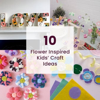 10 Flower Inspired Kids' Craft Ideas