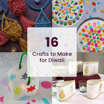 16 Crafts to Make for Diwali