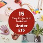 15 Clay Projects to Make for Under &pound;15 image number 1