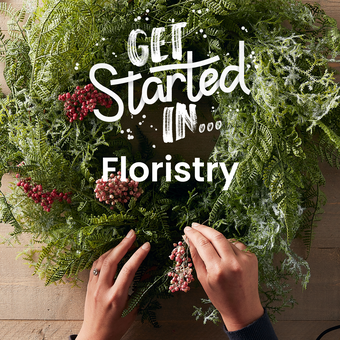 Get Started In Floristry