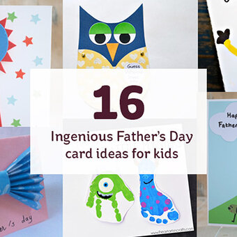 16 Ingenious Father's Day Card Ideas for Kids