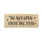 Do Not Open Wooden Stamp 2.5cm x 6.3cm image number 4