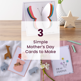 3 Simple Mother's Day Cards to Make