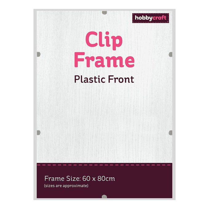 Plastic Clip Frame 60cm X 80cm Hobbycraft