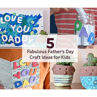 5 Fabulous Father's Day Craft Ideas for Kids
