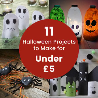 11 Halloween Projects to Make for Under £5