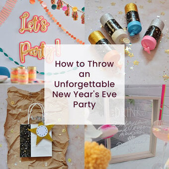 How to Throw an Unforgettable New Year's Eve Party