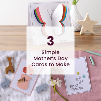 3 Easy Mother's Day Cards to Make