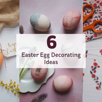 6 Easter Egg Decorating Ideas