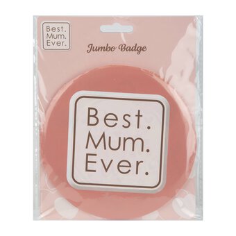 Assorted Mother&rsquo;s Day Badge