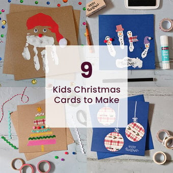 9 Kids' Christmas Cards to Make