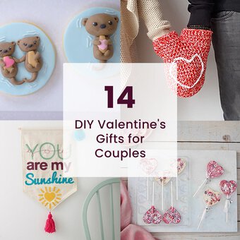 14 DIY Valentine's Gifts for Couples