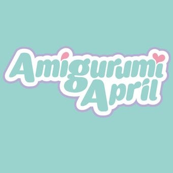 Amigurumi April 2022