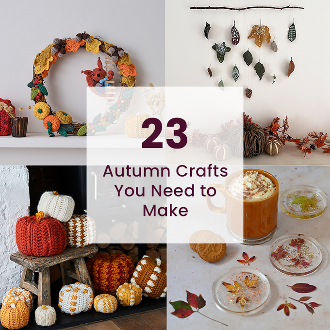 23 Autumn Crafts You Need to Make | Hobbycraft