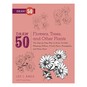 Draw 50 Plants, Trees and other Plants Book image number 1