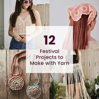 12 Festival Projects to Make with Yarn