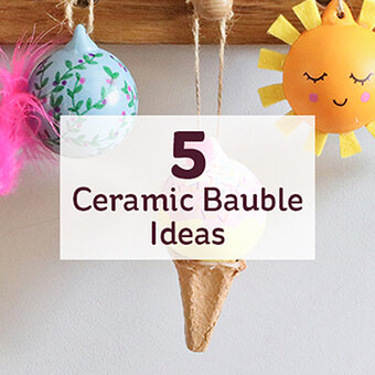 5 Ceramic Bauble Ideas
