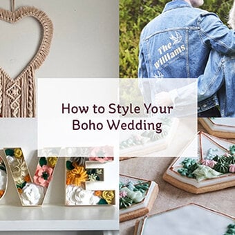 How to Style Your Boho Wedding