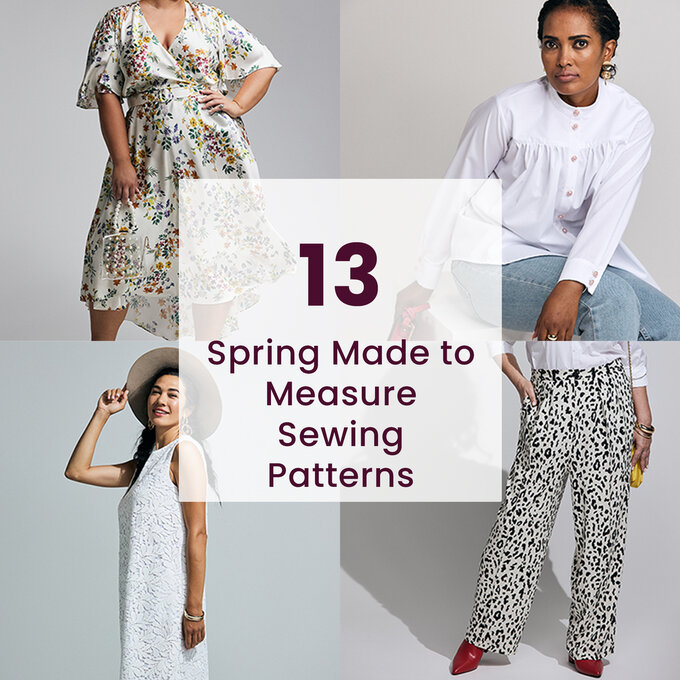 13 Spring Made to Measure Sewing Patterns | Hobbycraft
