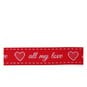 Red All My Love Grosgrain Ribbon 16mm x 4m image number 2