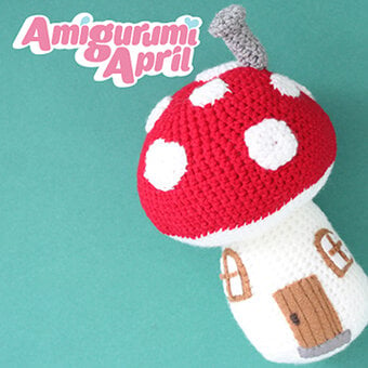 How to Crochet an Amigurumi Toadstool House