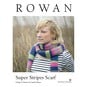 Rowan Super Stripes Scarf Digital Pattern image number 1