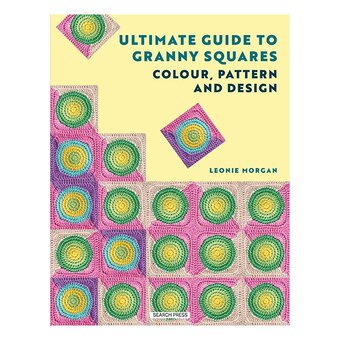 Ultimate Guide to Granny Squares: Colour, Pattern and Design