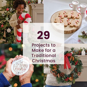 29 Projects to Make for a Traditional Christmas