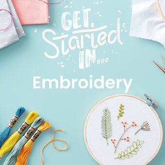Get Started In Embroidery