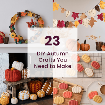 23 DIY Autumn Crafts You Need to Make